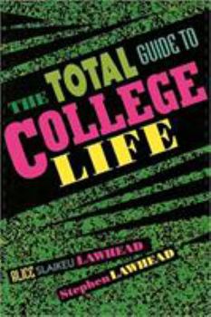 Paperback The Total Guide to College Life Book