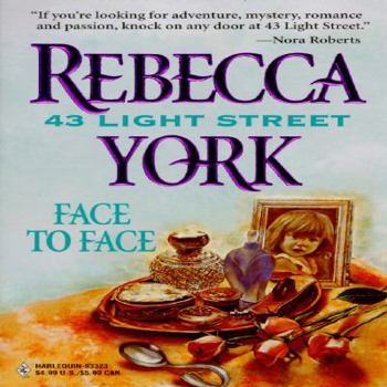 Face to Face (43 Light Street, #13) - Book #13 of the 43 Light Street
