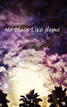 Hardcover No Place Like Home Book