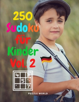 Paperback 250 Sudoku f?r Kinder Vol. 2 [German] Book