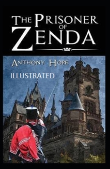 Paperback The Prisoner of Zenda Illustrated Book