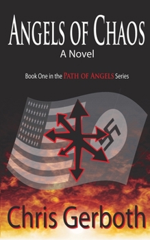 Paperback Angels of Chaos: Path of Angels Book