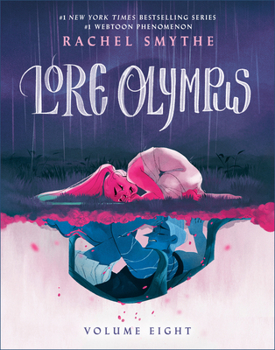 Hardcover Lore Olympus: Volume Eight Book