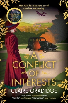 A Conflict of Interests - Book #3 of the Josephine Fox