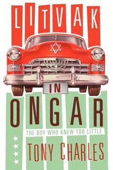 Paperback Litvak in Ongar: The Boy Who Knew Too Little. Book