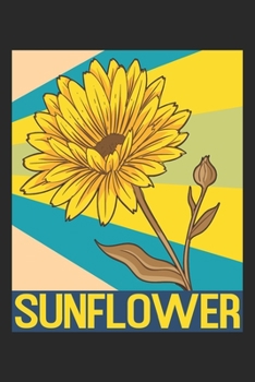Sunflower: Sunflower Notebook Blank Line Hippie Journal Lined with Lines 6x9 120 Pages Checklist Record Book Flowers Peace Cute Take Notes Planner ... Gift for Sunflower Hippies Women Girls
