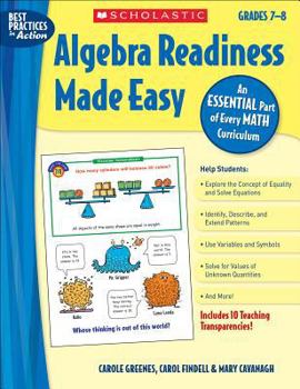 Paperback Algebra Readiness Made Easy: Grades 7-8: An Essential Part of Every Math Curriculum [With 10 Full-Color Transparencies] Book