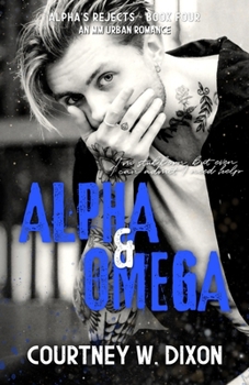 Paperback Alpha & Omega - An MM Urban Romance Book