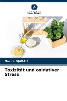 Paperback Toxizität und oxidativer Stress [German] Book