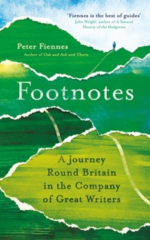 Hardcover Footnotes: A Journey Round Britain in the Company of Great Writers Book