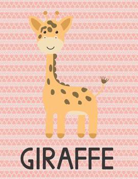 Giraffe: A Beautiful Notebook for Children. 8.5x11 Large Notebook, Journal, Diary; With Giraffe on the Cover. Gift for Kids. 12