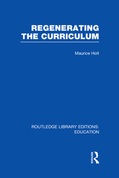 Hardcover Regenerating the Curriculum Book