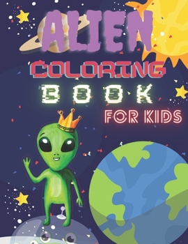 Paperback Alien coloring book for kids Book