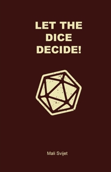 Paperback Let the Dice Decide Book