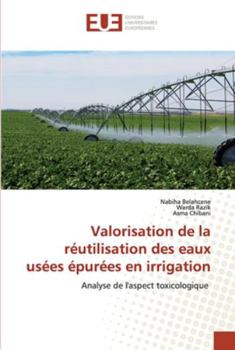 Paperback Valorisation de la réutilisation des eaux usées épurées en irrigation [French] Book