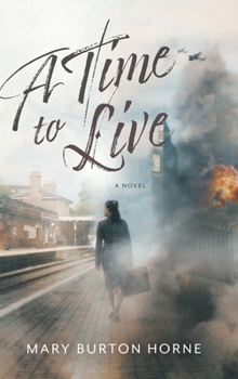Hardcover A Time to Live Book