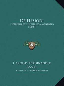 Hardcover de Hesiodi: Operibus Et Diebus Commentatio (1838) [Latin] Book