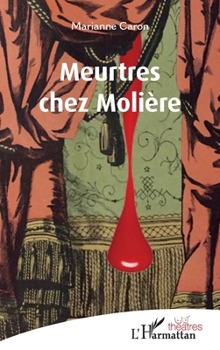 Paperback Meurtres chez Molière [French] Book