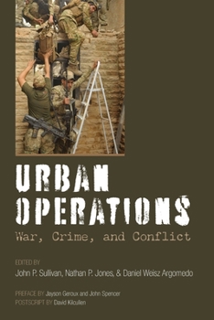 Paperback Urban Operations: War, Crime, and Conflict Book