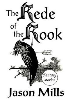 Paperback The Rede of the Rook: Fantasy Stories Book