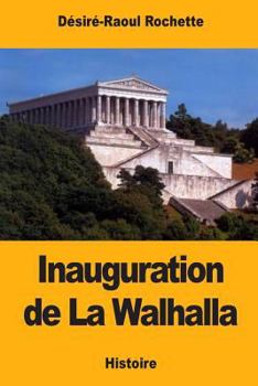 Paperback Inauguration de La Walhalla [French] Book