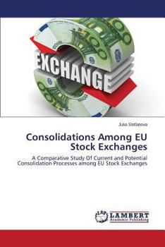 Paperback Consolidations Among Eu Stock Exchanges Book