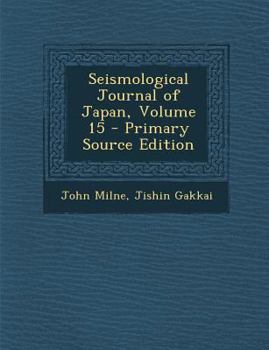 Paperback Seismological Journal of Japan, Volume 15 [Tagalog] Book