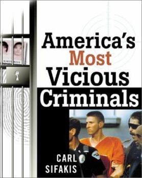 Paperback America's Most Vicious Criminals Book