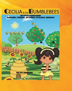 Paperback Cecilia and the Bumblebees: English, French, Spanish, Italian, German Book