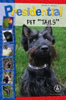 Hardcover Presidential Pet Tails Book