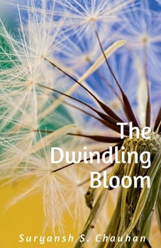 Paperback The Dwindling Bloom Book