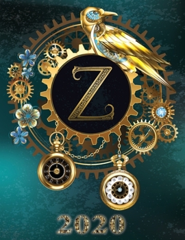 Weekly Planner Initial “Z” Monogram 2020: Steampunk Teal Falcon and Clock Personalized 12-Month Large Print Letter-Sized Schedule Organizer by Week ... Teal BG Steampunk Monogram Falcon Watch)