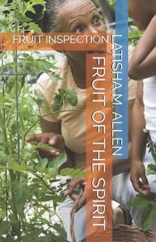 Paperback Fruit Inspection: Fruit of the Spirit Book