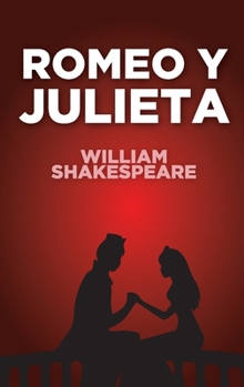 Paperback Romeo y Julieta: Clásicos Ink [Spanish] Book