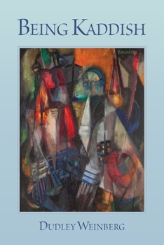 Paperback Being Kaddish Book