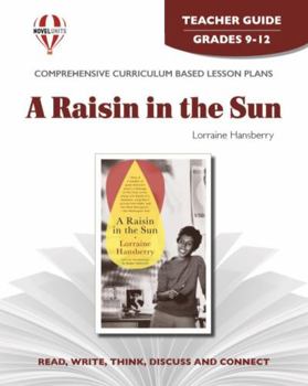 Paperback Raisin In The Sun - Teachers Guide by Novel Units, Grades 9 -12 Book