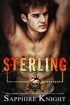 Sterling: Kings of Carnage MC - Prospects - Book #2 of the Kings of Carnage - Prospects