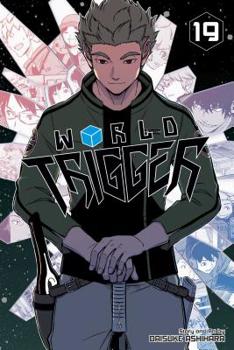 Paperback World Trigger, Vol. 19 Book