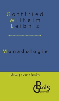 Hardcover Monadologie: Die Monadenlehre [German] Book