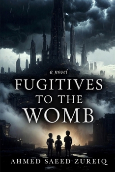 Paperback Fugitives to the Womb Book