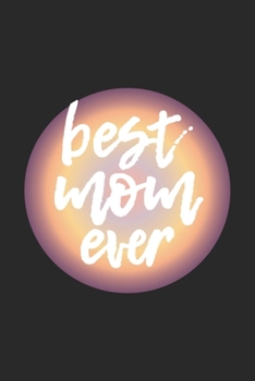 Paperback Best Mom Ever: Graph Paper Notebook 6x9 inches with 120 pages Book