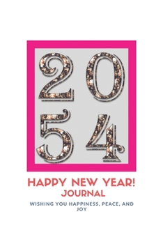 New Year 2054 Gift: Lined Noteb