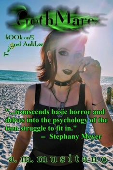 Paperback GothMares: Twisted Ankles Book