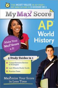 Paperback AP World History: Maximize Your Score in Less Time Book