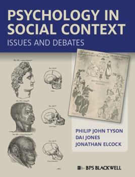 Paperback Psychology in Social Context: Issues and Debates Book