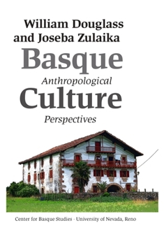 Paperback Basque Culture: Anthropological Perspectives Book