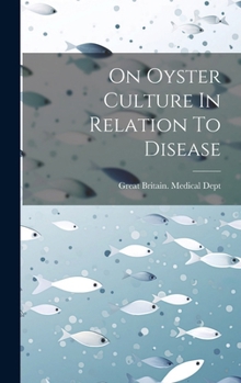 Hardcover On Oyster Culture In Relation To Disease [Afrikaans] Book
