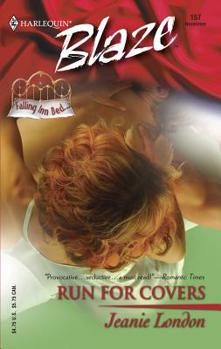 Run for Covers  (Harlequin Blaze #157) - Book #2 of the Falling Inn Bed