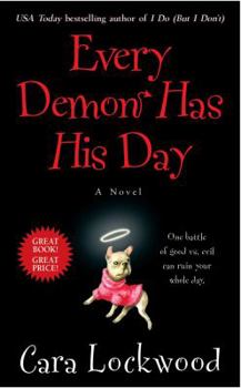 Every Demon Has His Day - Book #1 of the Demon
