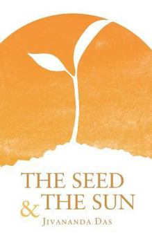 Paperback The Seed & The Sun Book